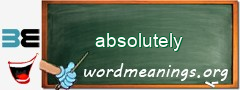 WordMeaning blackboard for absolutely